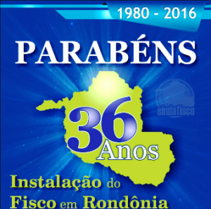 Servidores comemoram os 36 anos de instalação do Fisco em Rondônia
