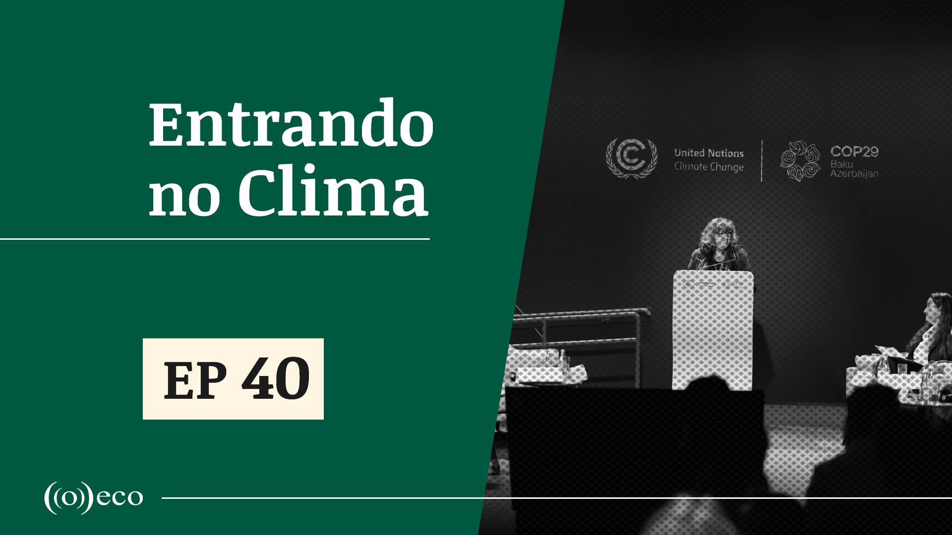 Entrando no Clima#40 – Florestas como forças de estabilização climática Entrando no Clima#40 – Florestas como forças de estabilização climática