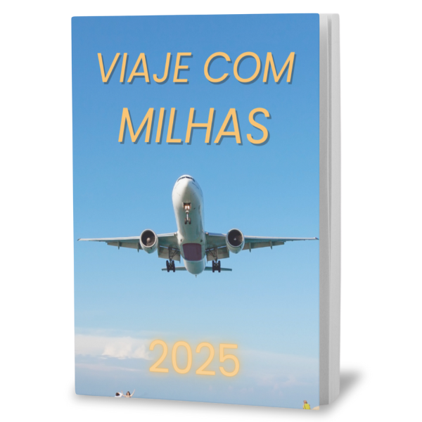 MILHAS PARA INICIANTES 2025!!! – Tudo que você precisa saber pra começar já!!!